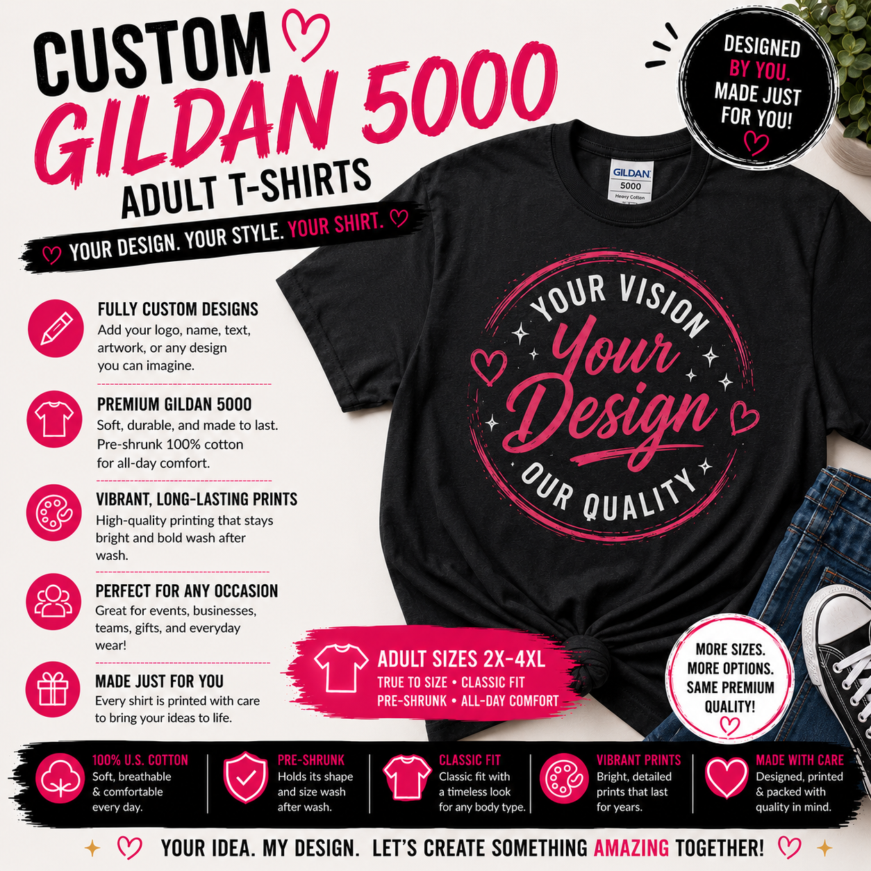 Custom Shirt - Gildan 5000 Adult 2XL-4XL