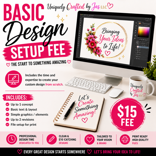 Basic Design Setup Fee