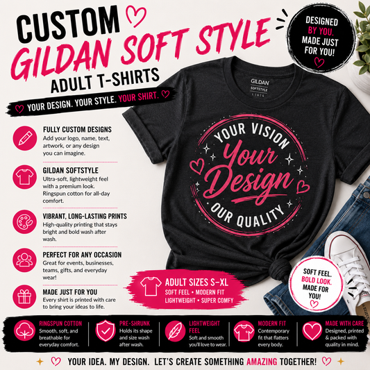 Custom Shirt - Gildan Softstyle Adult S-XL